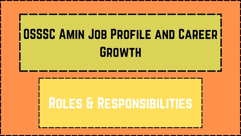 OSSSC Amin Job Profile and Career Growth_20250321_092612_0000