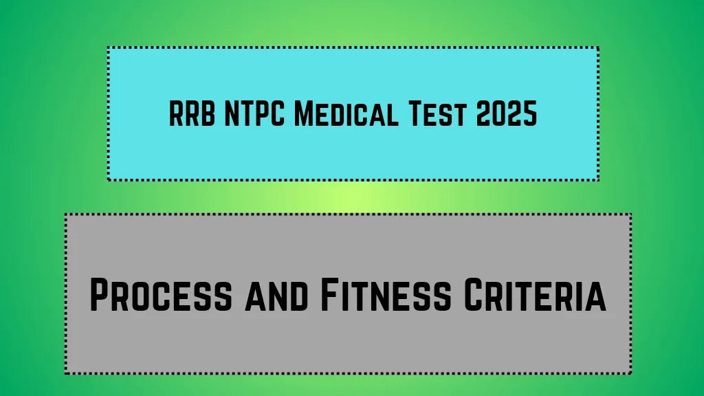 RRB NTPC Medical Test 2025_20250316_121319_0000