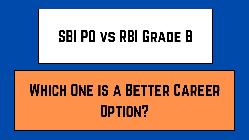 SBI PO vs RBI Grade B_20250316_105720_0000